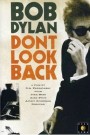 Bob Dylan: Don't Look Back / Bob Dylan 65 Revisited (2 disc set)